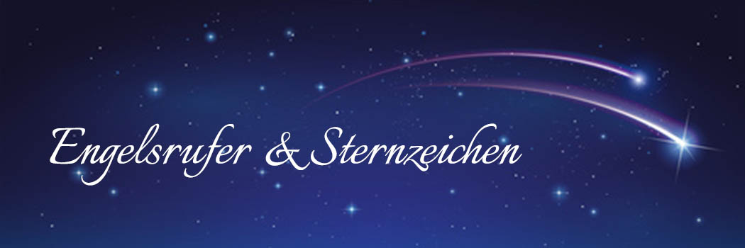 Engelsrufer und Sternzeichen